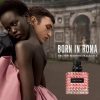 New fragrance advertisement Born in Roma by Valentino