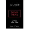 La Dama Nera   for Unisex